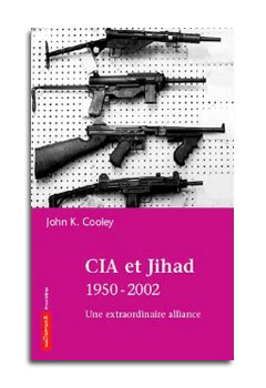 C.I.A. ET  JIHAD    -   1950 â€“ 2001  - 