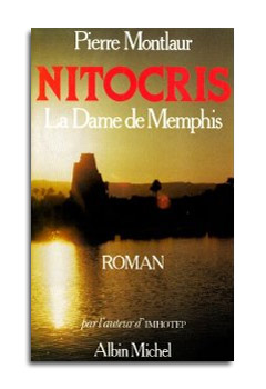 NITOCRIS  LA DAME DE MEMPHIS