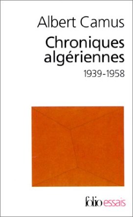 CHRONIQUES ALGERIENNES  1939 â€“ 1958