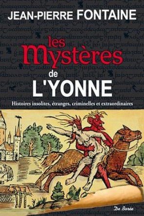 LES MYSTERES DE Lâ€™YONNE 