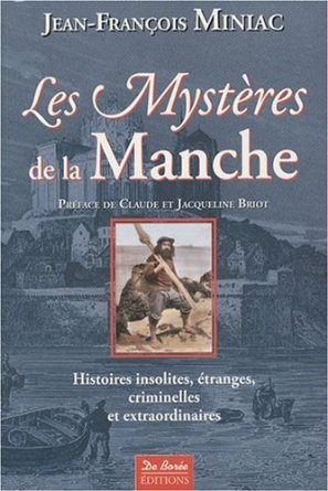 LES MYSTERES DE LA MANCHE