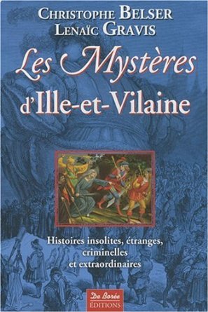 LES MYSTERES DE Lâ€™ILLE-ET-VILAINE