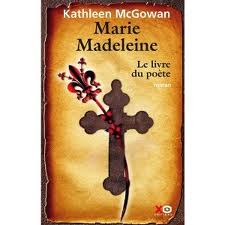 Marie Madeleine - le livre du poÃ¨te  