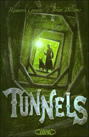 TUNNELS  - Tome 01